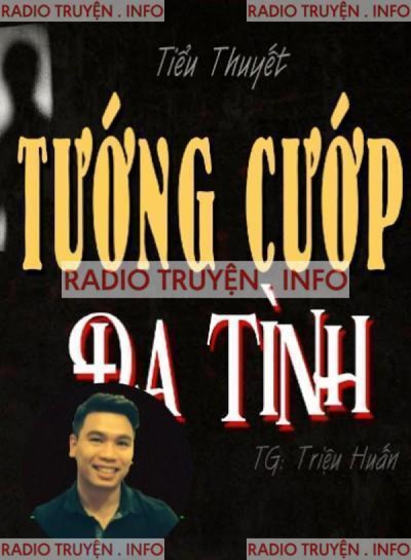 Tướng Cướp Đa Tình