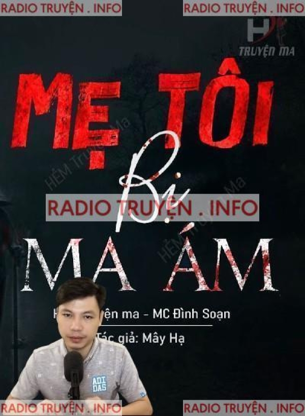 Mẹ Tôi Bị Ma Ám