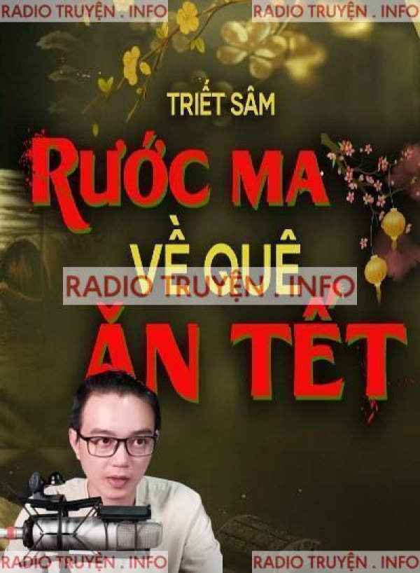 Rước Ma Về Quê Ăn Tết