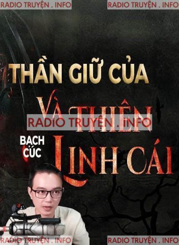 Thần Giữ Của Và Thiên Linh Cái