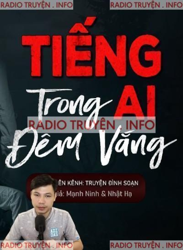 Tiếng Ai Trong Đêm Vắng