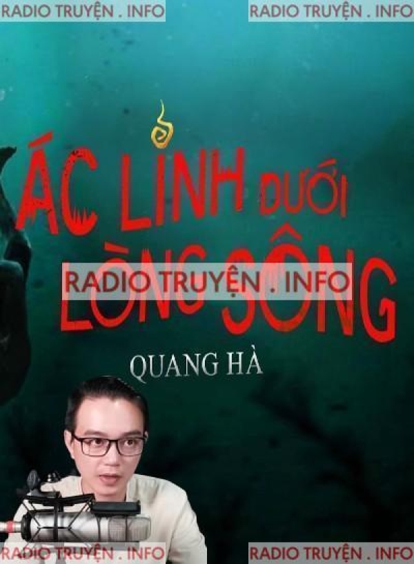 Ác Linh Dưới Lòng Sông