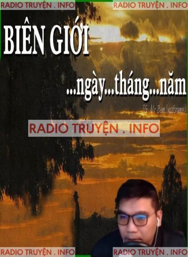 Biên Giới Ngày...Tháng...Năm