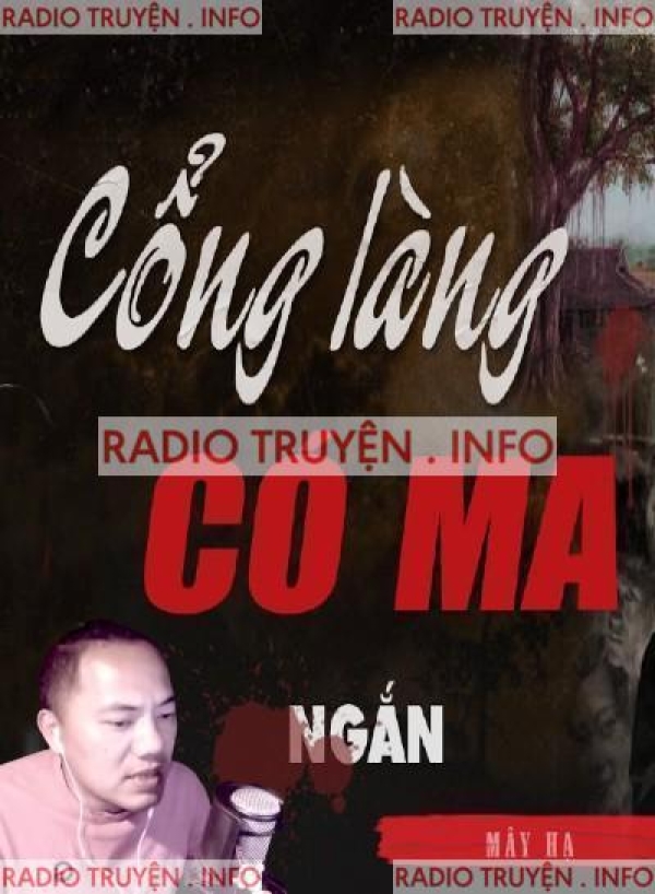 Cổng Làng Có Ma