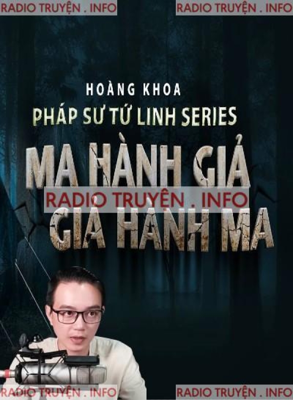 Ma Hành Giả - Giả Hành Ma