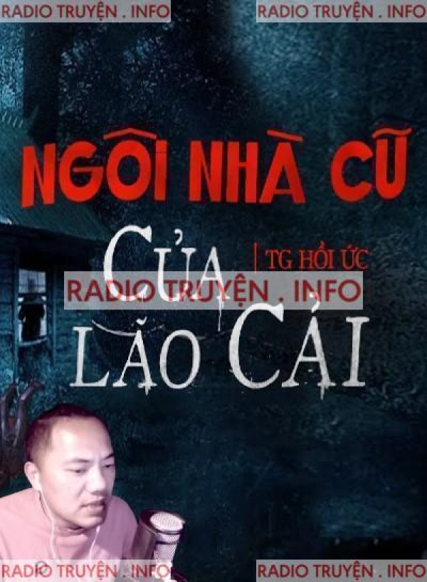 Ngôi Nhà Cũ Của Lão Cải