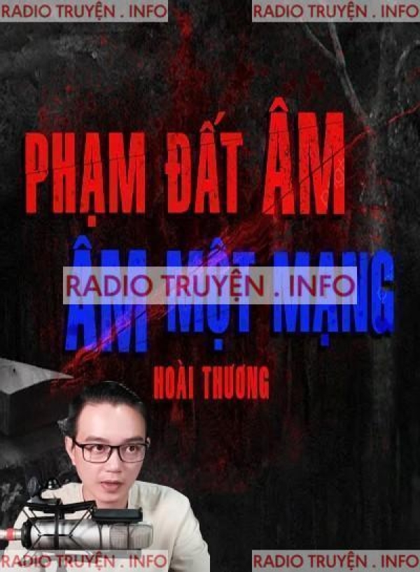 Phạm Đất Âm - Âm Một Mạng