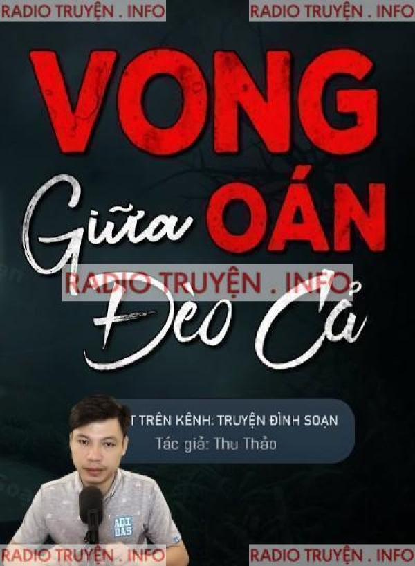 Vong Oán Giữa Đèo Cả