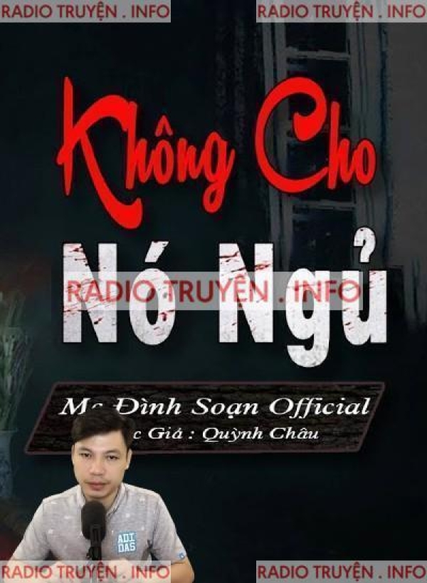 Không Cho Nó Ngủ