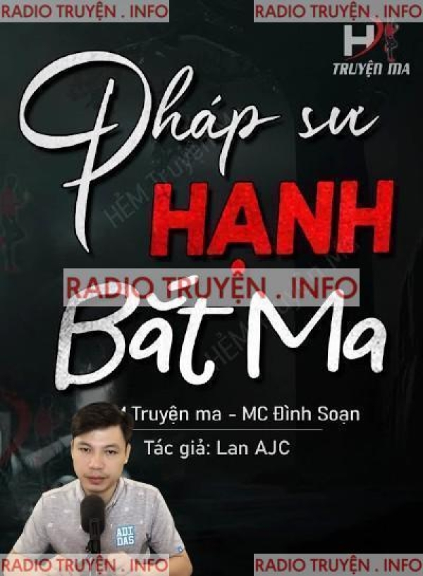 Pháp Sư Hạnh Bắt Ma