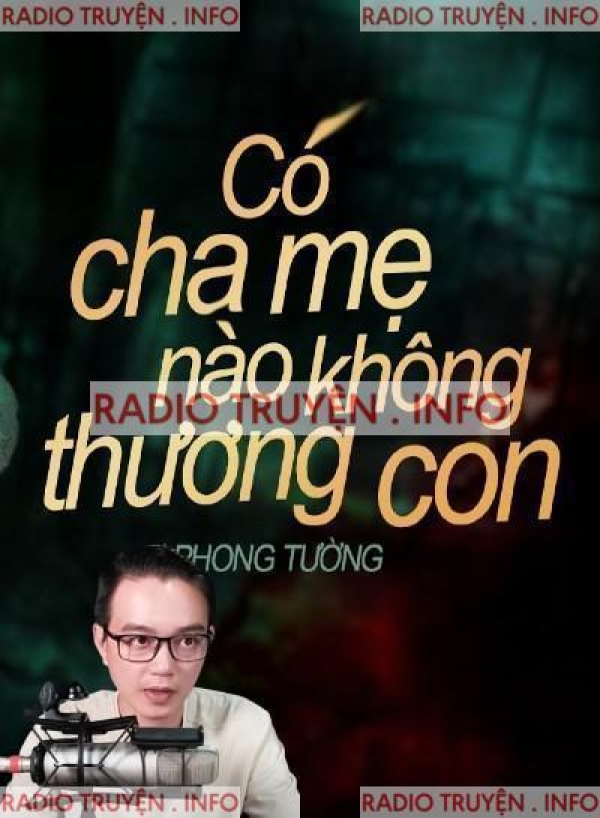 Có Cha Mẹ Nào Không Thương Con