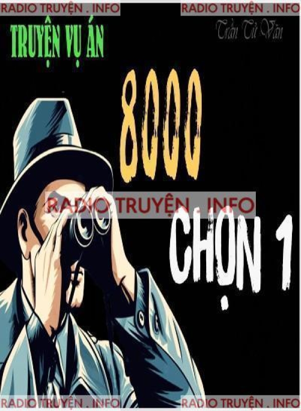 8000 Chọn 1