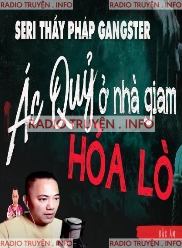 Ác Quỷ Trong Nhà Giam Hỏa Lò