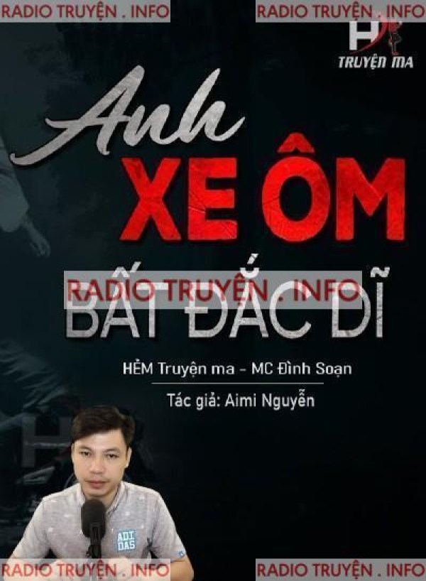 Anh Xe Ôm Bất Đắc Dĩ