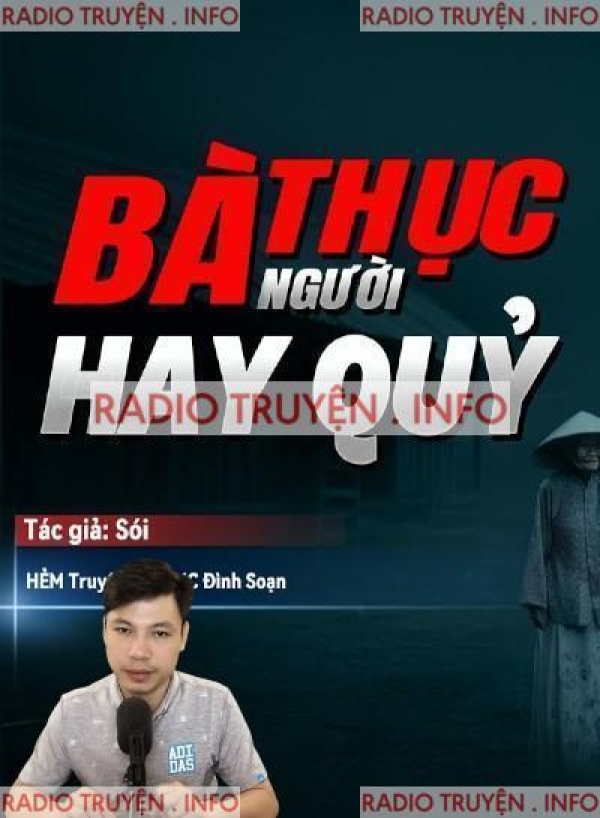 Bà Thục Người Hay Quỷ