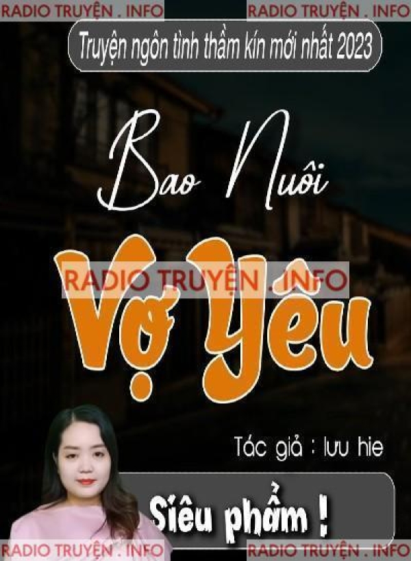 Bao Nuôi Vợ Yêu