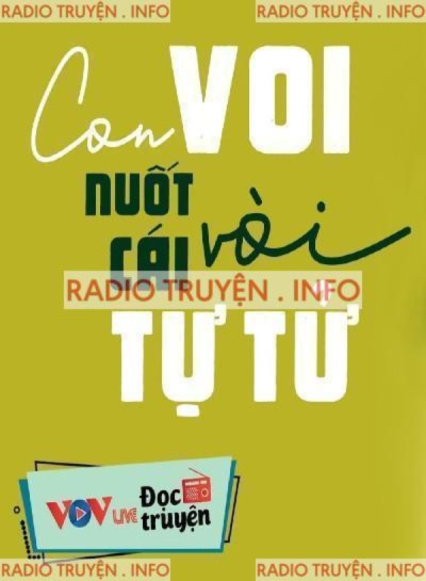 Con Voi Nuốt Cái Vòi Tự Tử