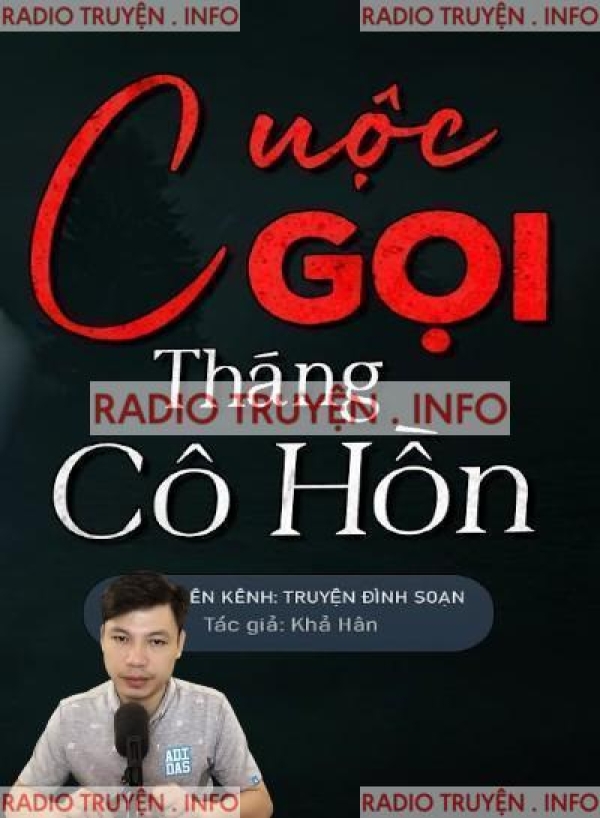 Cuộc Gọi Tháng Cô Hồn