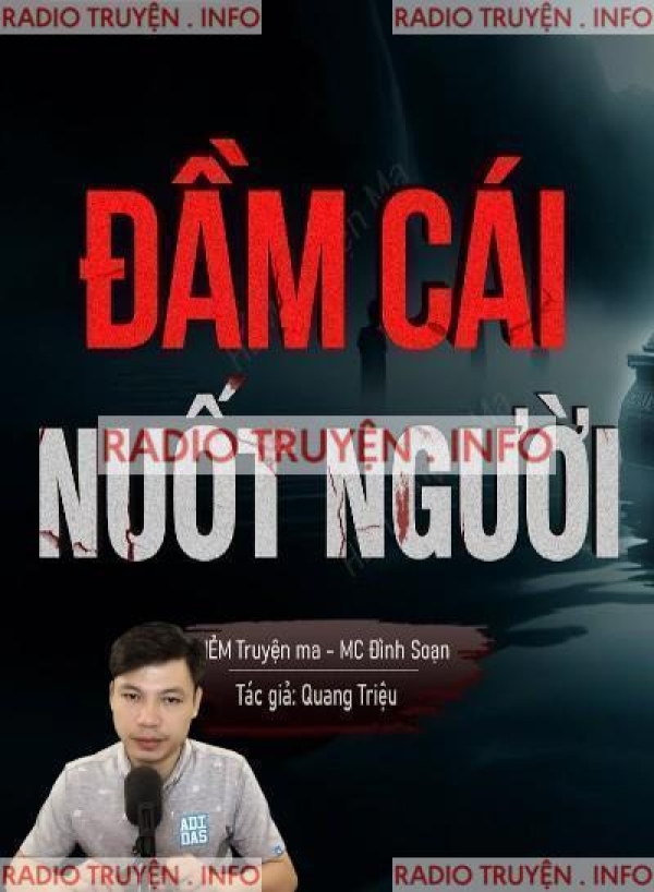 Đầm Cái Nuốt Người