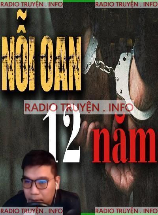 Nỗi Oan 12 Năm