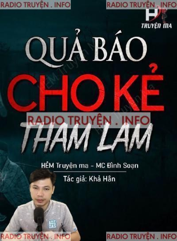 Quả Báo Cho Kẻ Tham Lam