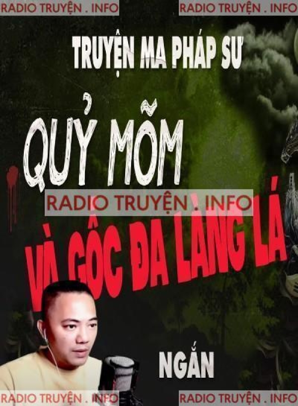 Quỷ Mõm Và Gốc Đa Làng Lá