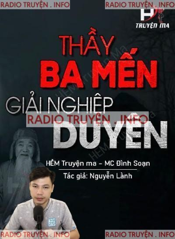 Thầy Ba Mến Giải Nghiệp Duyên