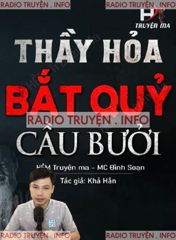 Thầy Hỏa Bắt Quỷ Cầu Thị Bưởi