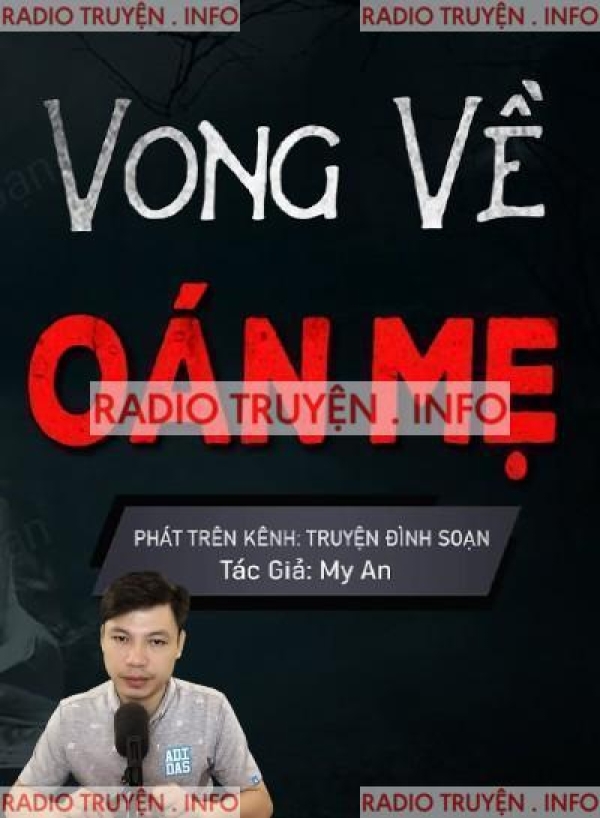 Vong Về Báo Oán Mẹ