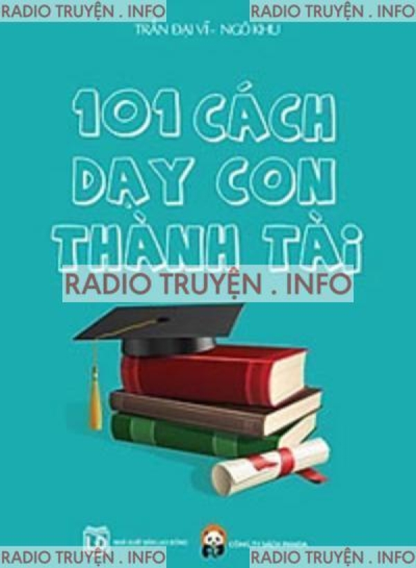 101 Cách Dạy Con Thành Tài