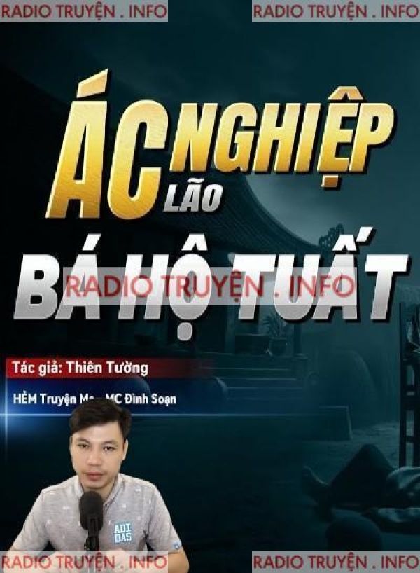 Ác Nghiệp Bá Hộ Tuất