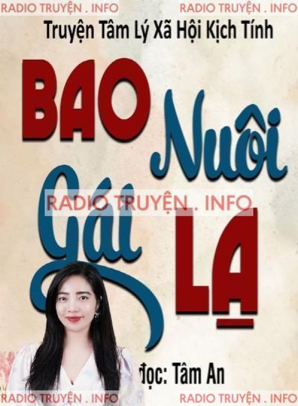 Bao Nuôi Gái Lạ