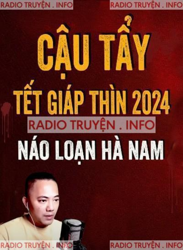 Cậu Tẩy Náo Loạn Hà Nam