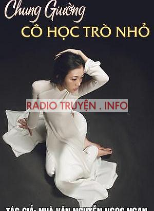 Chung giường cô học trò nhỏ