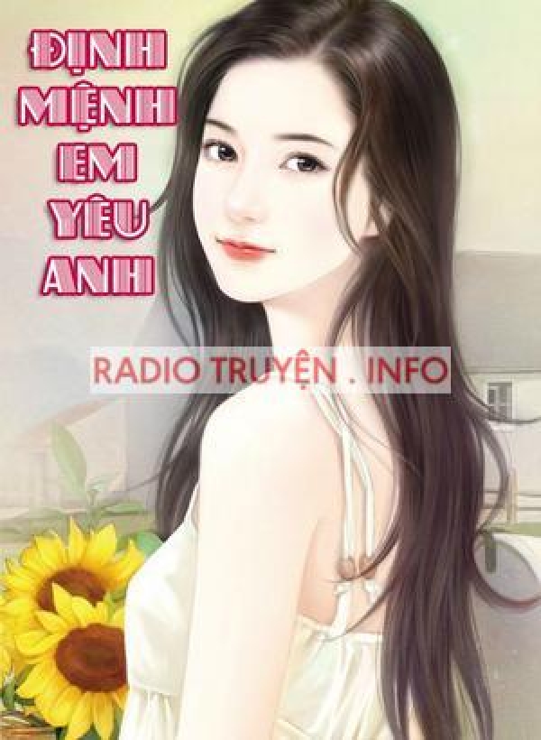 Định Mệnh Em Yêu Anh