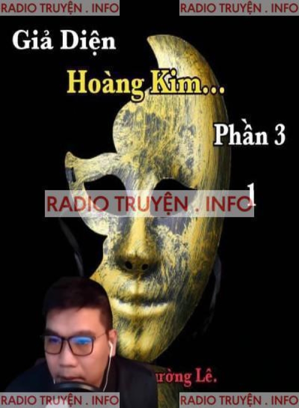 Giả Diện Hoàng Kim 3