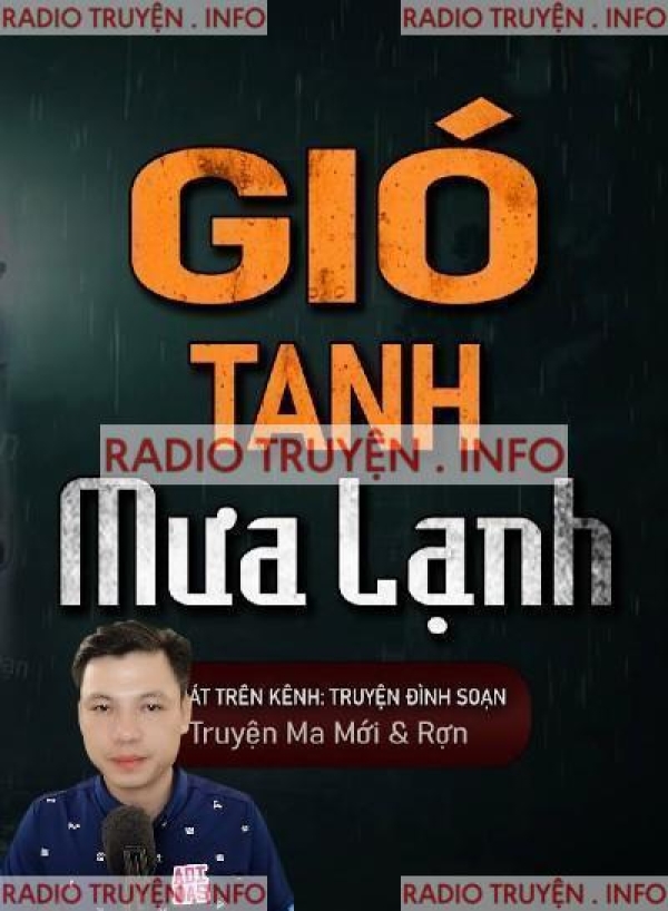 Gió Tanh Mưa Lạnh