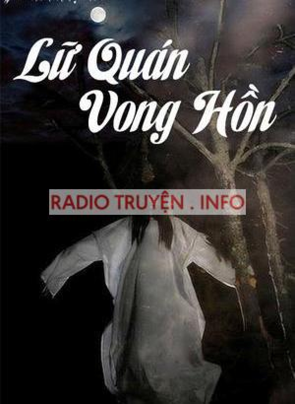 Lữ Quán Vong Hồn - Truyện Ma Kinh Dị