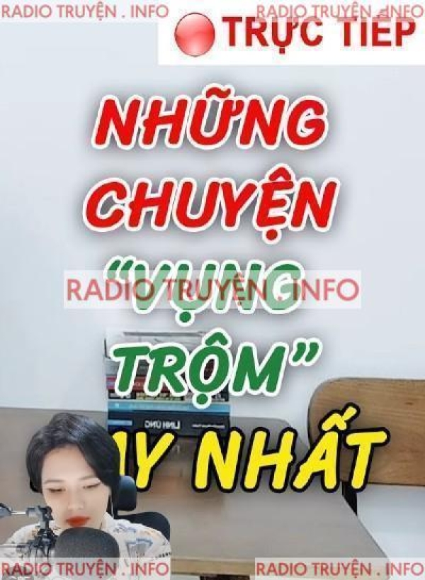 Những Chuyện Vụng Trộm Hay Nhất