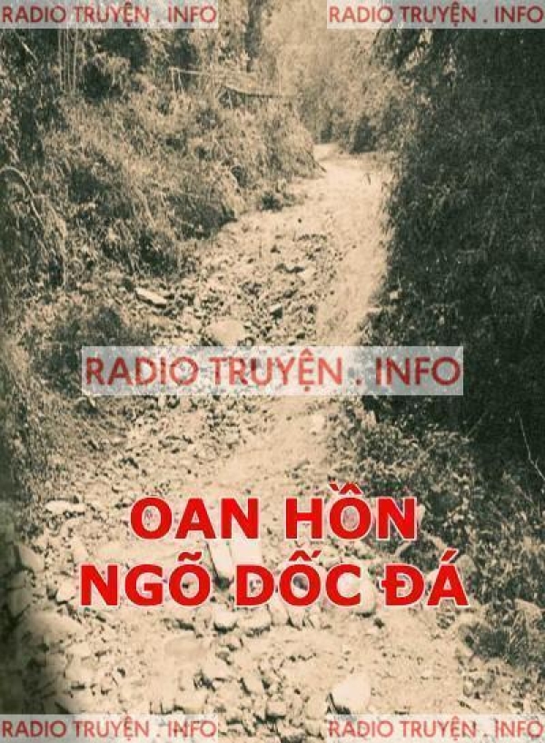 Oan Hồn Ngõ Dốc Đá