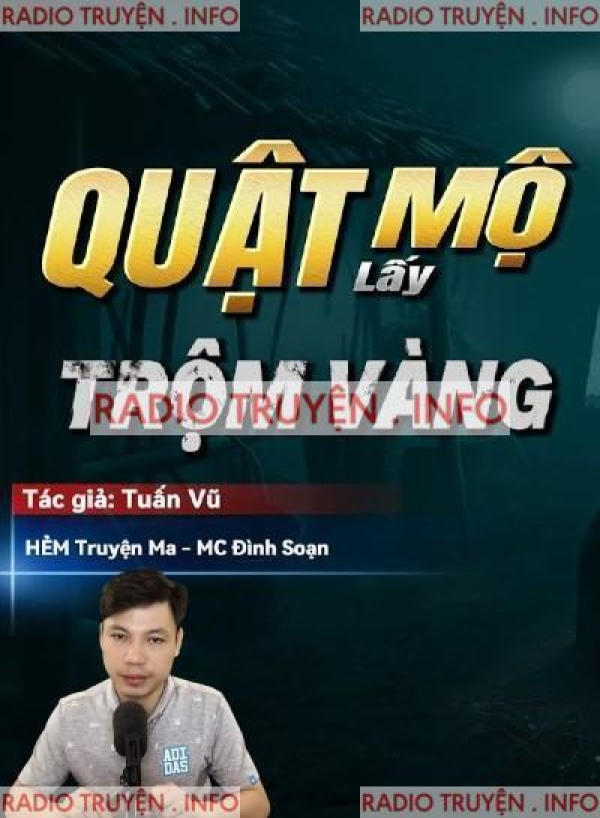 Quật Mộ Trộm Vàng