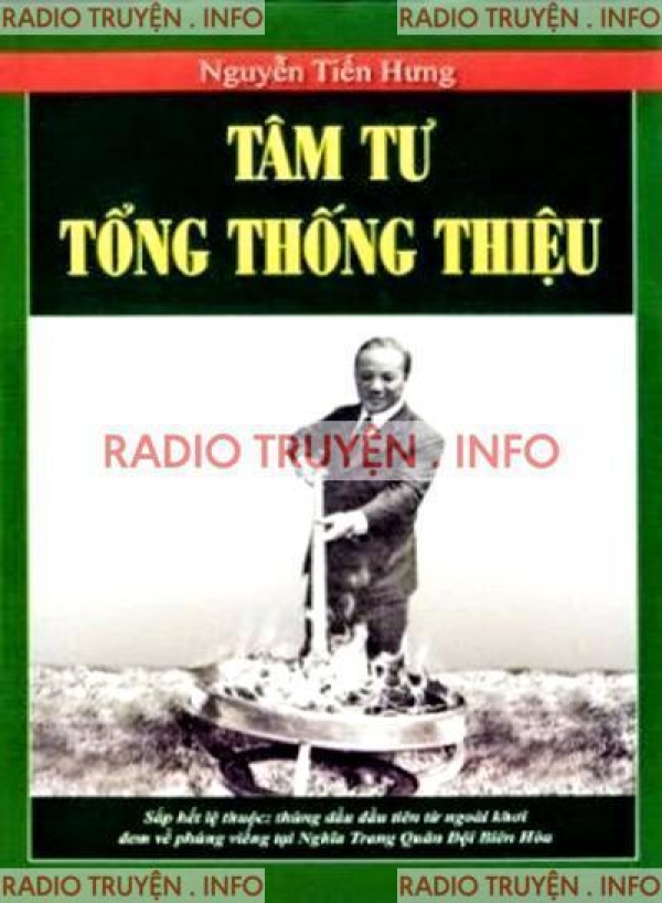 Tâm Tư Tổng Thống Thiệu