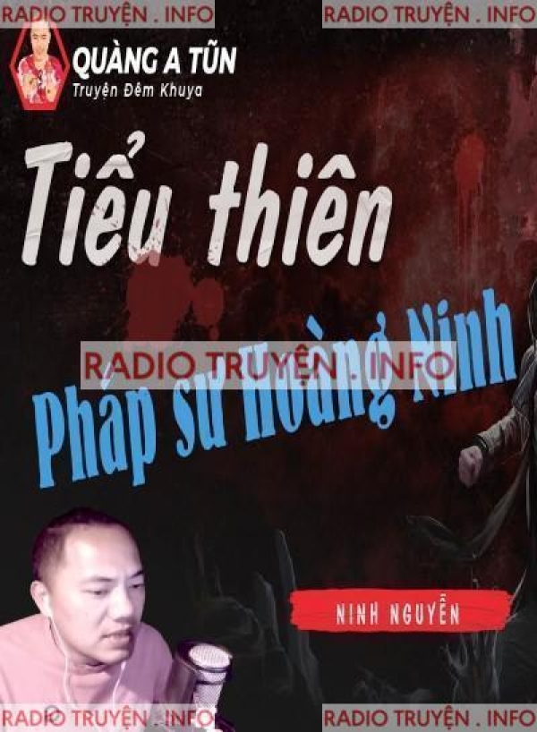 Tiểu Thiên Pháp Sư Hoàng Ninh