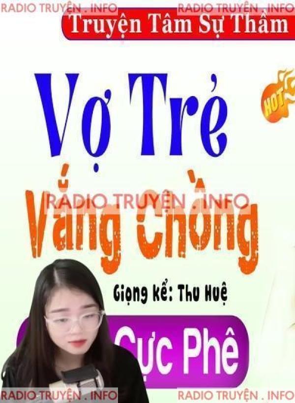 Vợ Trẻ Vắng Chồng