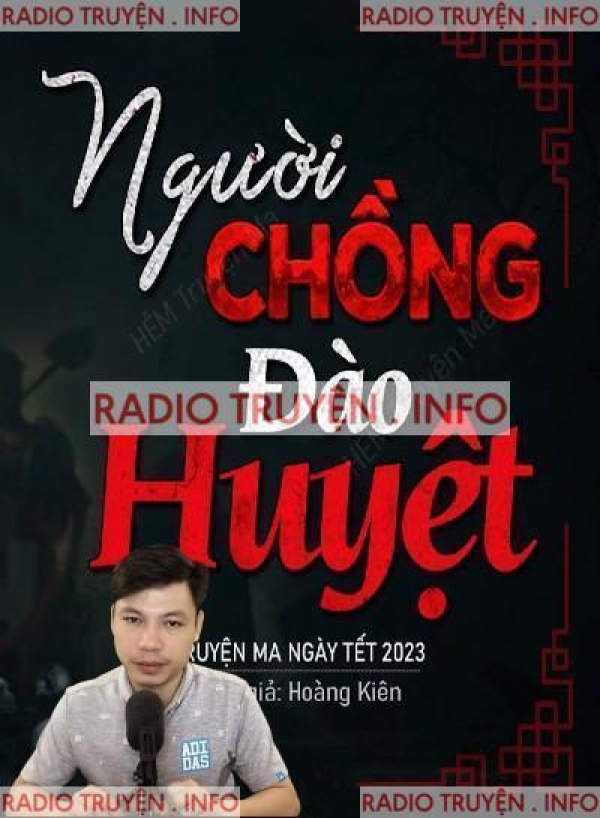 Người Chồng Đào Huyệt