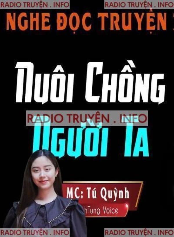 Nuôi Chồng Người Ta