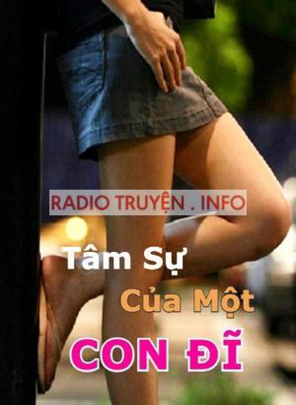 Tâm Sự Của Một Con Đĩ