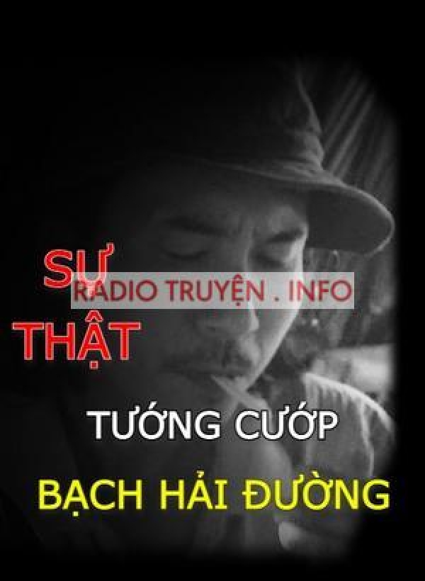 Cuộc Đời Tướng Cướp Bạch Hải Đường