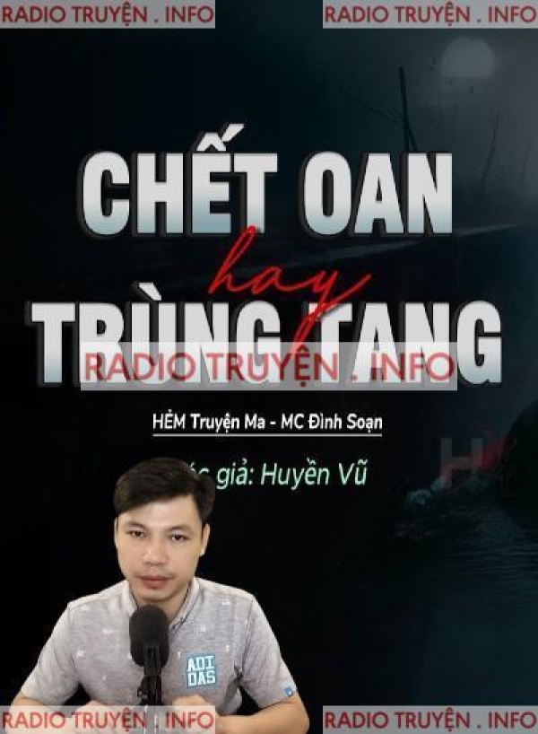 Chết Oan Hay Trùng Tang