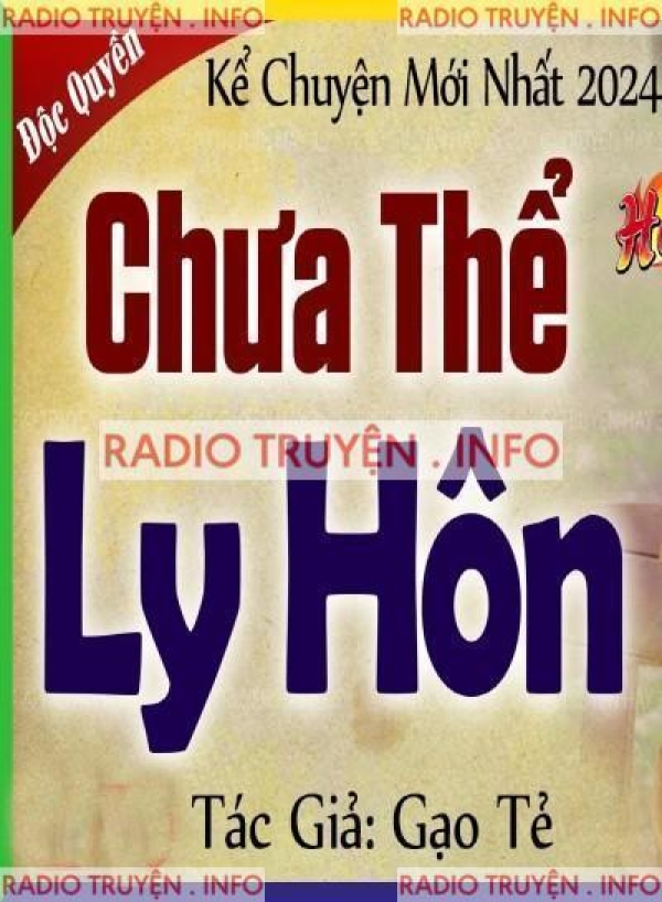 Chưa Thể Ly Hôn